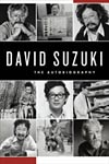 David Suzuki: The Autobiography, Author David Suzuki